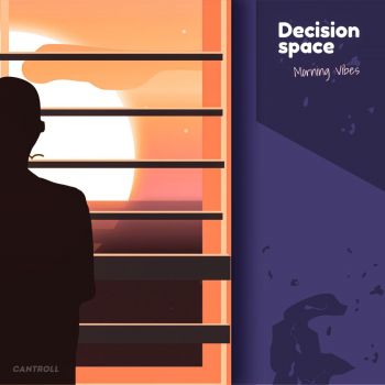 Decision Space - Morning Vibes (2021)