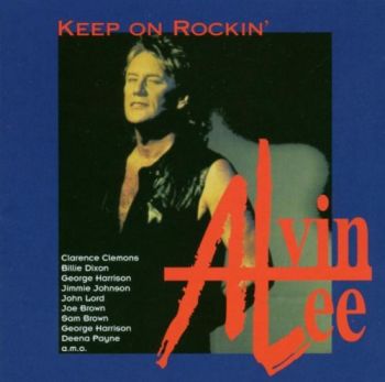 Alvin Lee - Keep On Rockin' (1994)