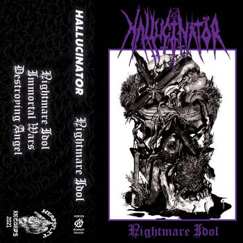 Hallucinator - Nightmare Idol (2021)