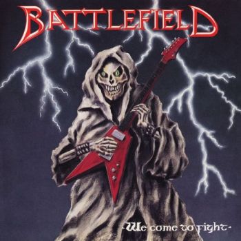 Battlefield - We Come To Fight (EP) (1987)