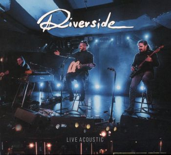 Riverside - Live Acoustic (2021)