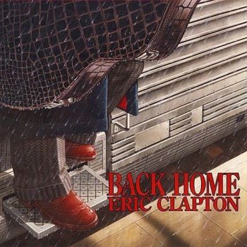 Eric Clapton - Back Home (2005)