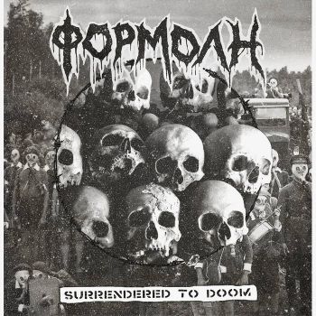 Formoli - Surrendered to Doom (2021)
