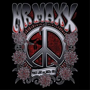 Mr Maxx And Friends - Peace Love And Rock n' Roll (2022)