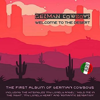 German Cowboys - Welcome To The Desert (2021)