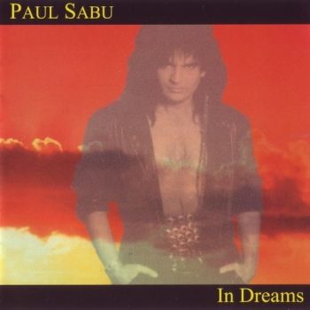 Paul Sabu - In Dreams (1995)