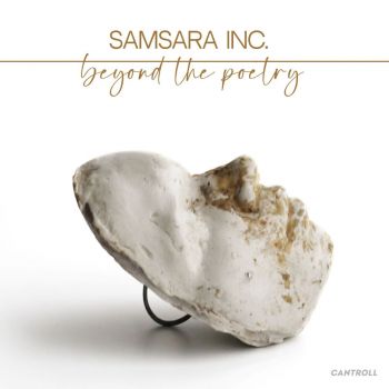 Samsara Inc. - Beyond the Poetry (2022)