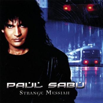 Paul Sabu - Strange Messiah (2007)