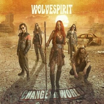 Wolvespirit - Change the World (2022)