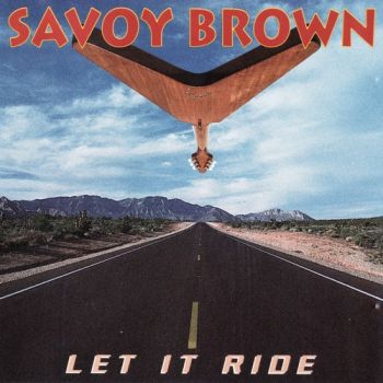 Savoy Brown - Let It Ride (1992)