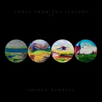 Joshua Burnell - Songs From The Seasons II (2022)