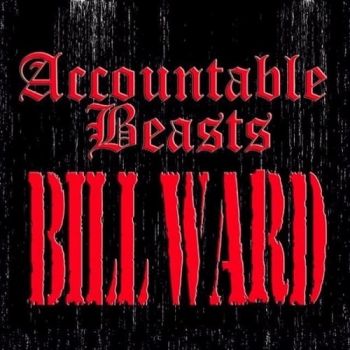 Bill Ward - Accountable Beasts (2015)