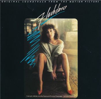 VA - Flashdance/ Original Soundtrack From The Motion Picture (1983)