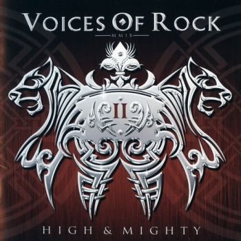 Voices Of Rock - High & Mighty (2009)