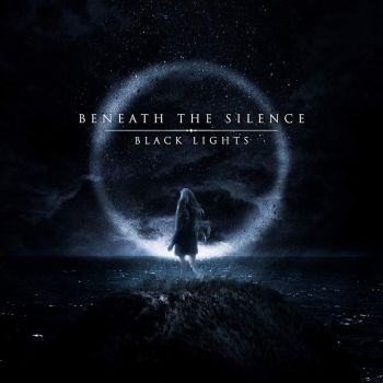 Beneath The Silence - Black Lights (2022)