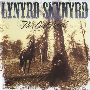 Lynyrd Skynyrd - The Last Rebel (1993)