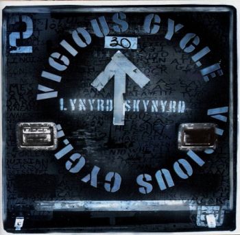 Lynyrd Skynyrd - Vicious Cycle 2003