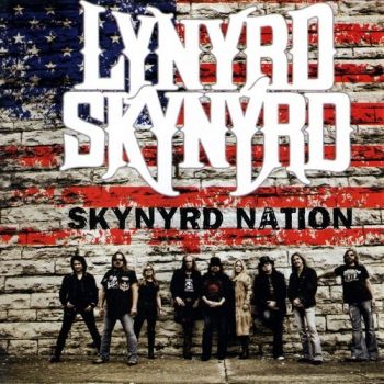 Lynyrd Skynyrd - Skynyrd Nation (2011)