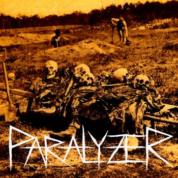 Paralyzer - Paralyzer (2022)