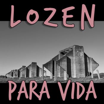 Lozen - Para Vida (2012)