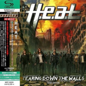 H.E.A.T - Tearing Down The Walls (Tour Edition) (2014)