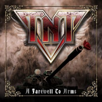 TNT - A Farewell To Arms (2010)