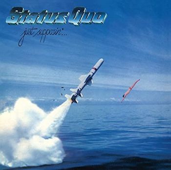 Status Quo - Just Supposin' (1980)