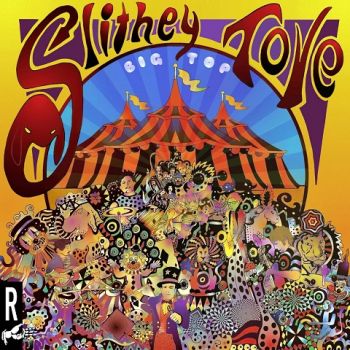 Slithey Tove - Big Top (2022)