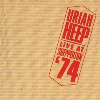 Uriah Heep - Live At Shepperton '74 (1986)