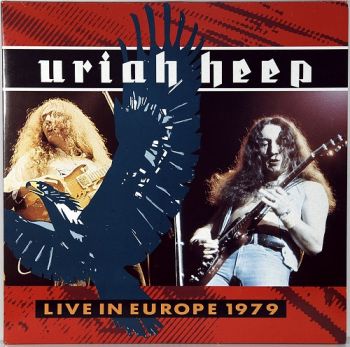 Uriah Heep - Live In Europe (1979)