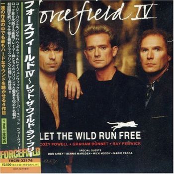 Forcefield IV - Let The Wild Run Free (1990)