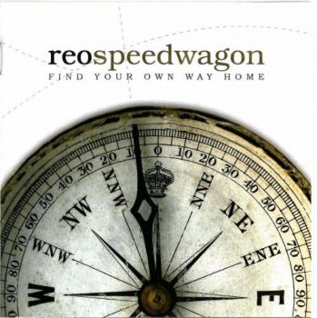 REO Speedwagon - Find Your Own Way Home (2007)