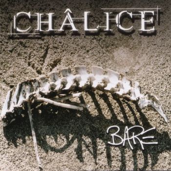 Chalice - Bare (2007)