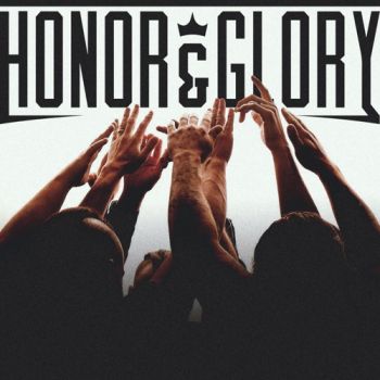 Honor & Glory - Honor & Glory (2022)