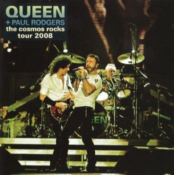 Queen+Paul Rodgers - The Cosmos Rocks Tour (2008)