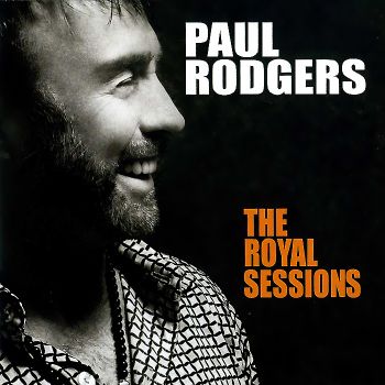 Paul Rodgers - The Royal Sessions (2014)