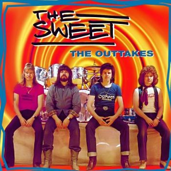 The Sweet - The Outtakes (1995)