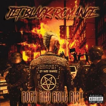 Jet Black Romance - Rock N Roll Riot (2022)