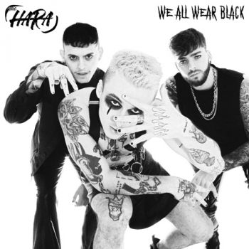 THE HARA - We All Wear Black (EP) (2022)