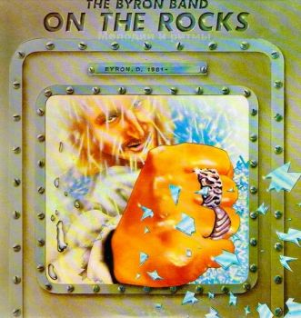 The David Byron Band - On The Rocks (1981)