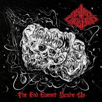 Astro Choleras - The End Doesn't Scare Us (2022)