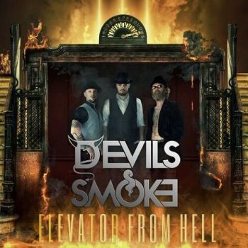 Devils Smoke - Elevator from Hell (2022) 