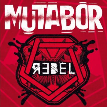 Mutabor - REBEL (2022)