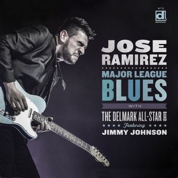 Jose Ramirez - Major League Blues (2022) 