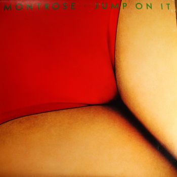 Montrose - Jump On It (1976)