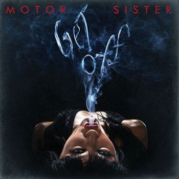 Motor Sister - Get Off (2022) 