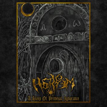 Haissem - A Sleep of Primeval Ignorance (2022)