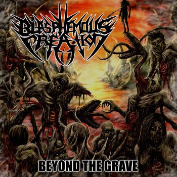 Blasphemous Creation - Beyond the Grave (2022)