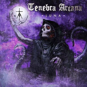 Tenebra Arcana - Luna [EP] (2018)