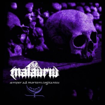 Malauriu - Semper Ad Mortem Cogitantes (2017)